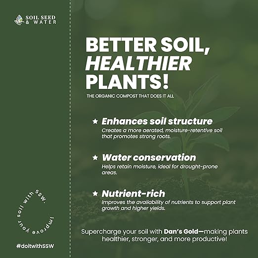Soil Seed & Water Dan’s Gold Organic Dairy Compost – Rich, Aged Compost for Garden Beds, Raised Beds & Soil Enrichment - OMRI Listed Organic Fertilizer