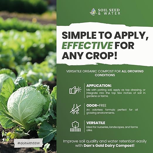 Soil Seed & Water Dan’s Gold Organic Dairy Compost – Rich, Aged Compost for Garden Beds, Raised Beds & Soil Enrichment - OMRI Listed Organic Fertilizer